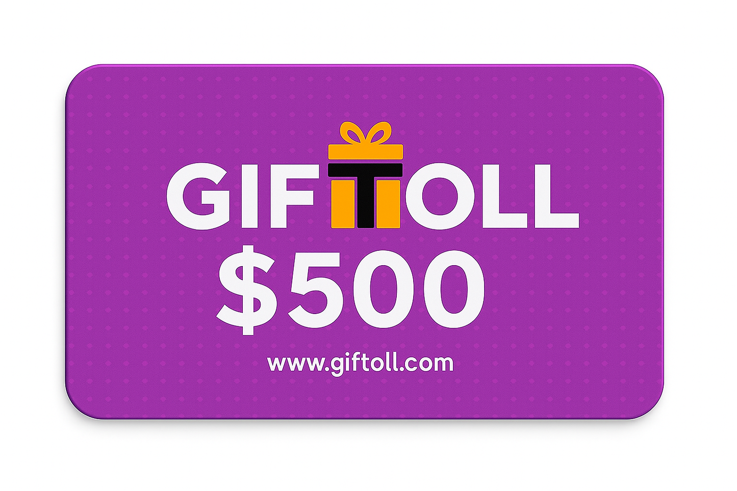 Giftoll $500 Gift Card