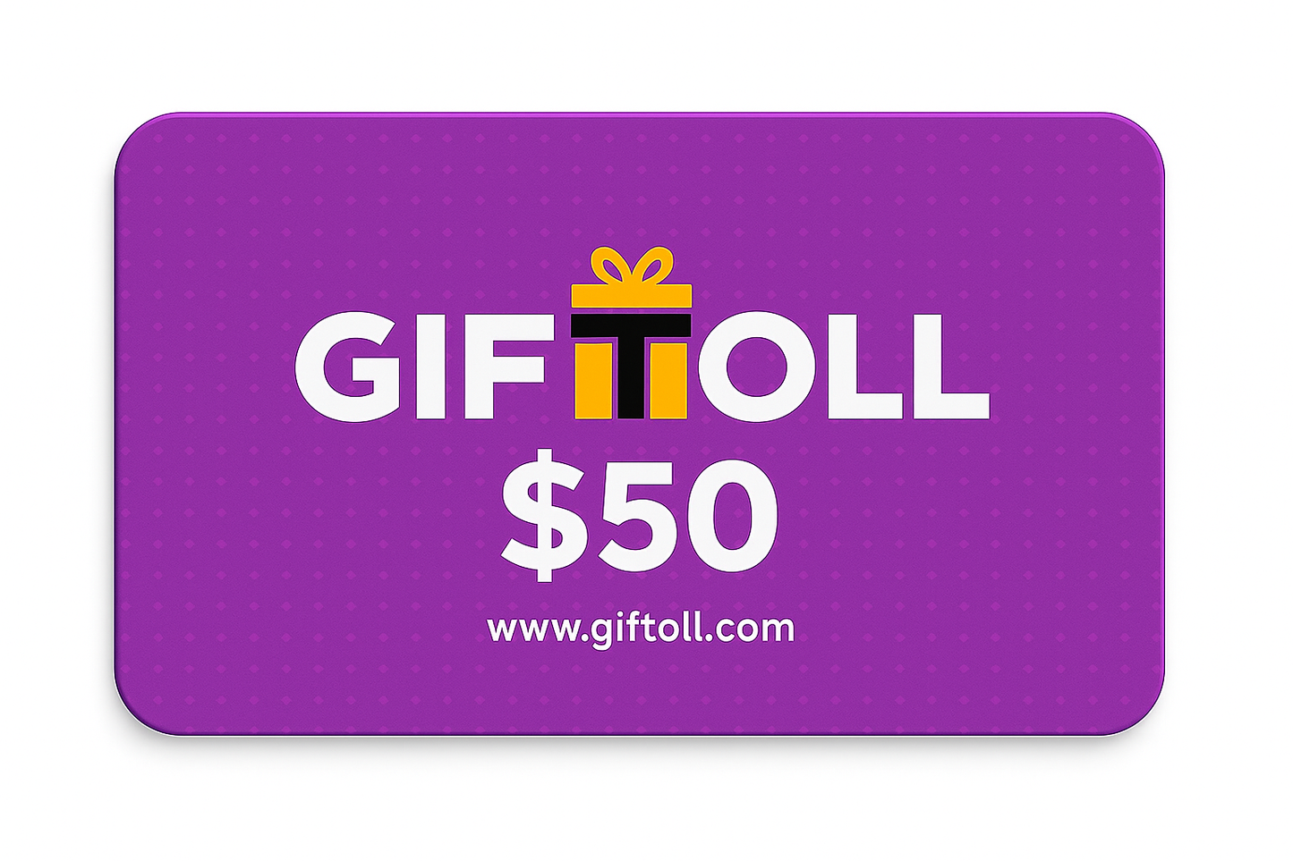 Giftoll $50 Gift Card