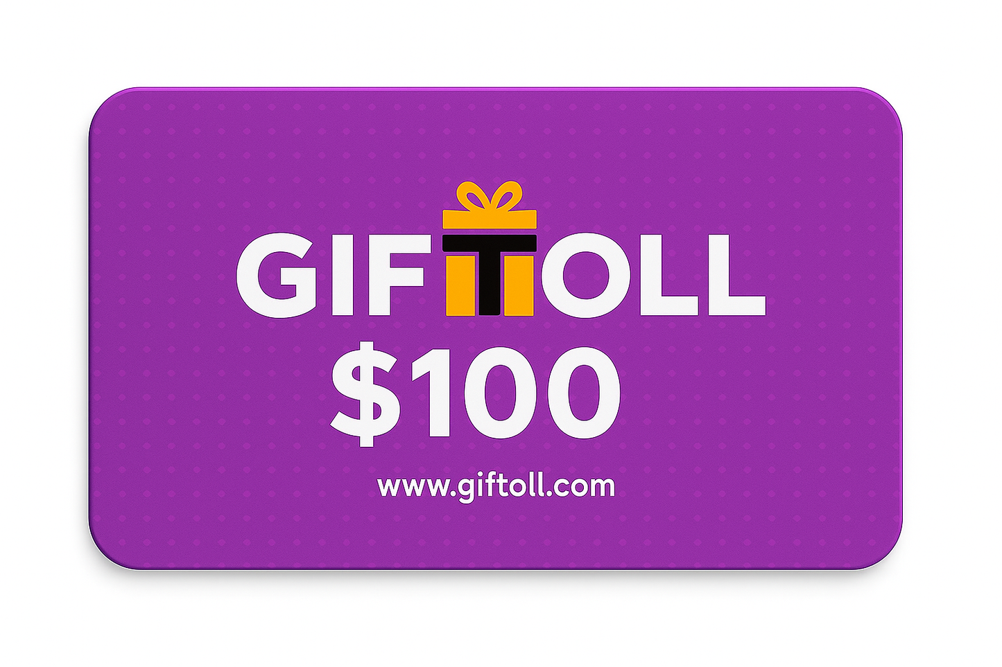 Giftoll $100 Gift Card